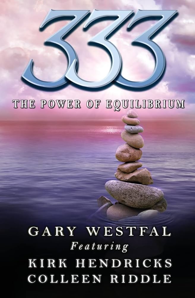 تحميل كتاب 333: The Power of Equilibrium لـ غاري ويستفال وكيرك هندريكس بصيغة PDF مجانا